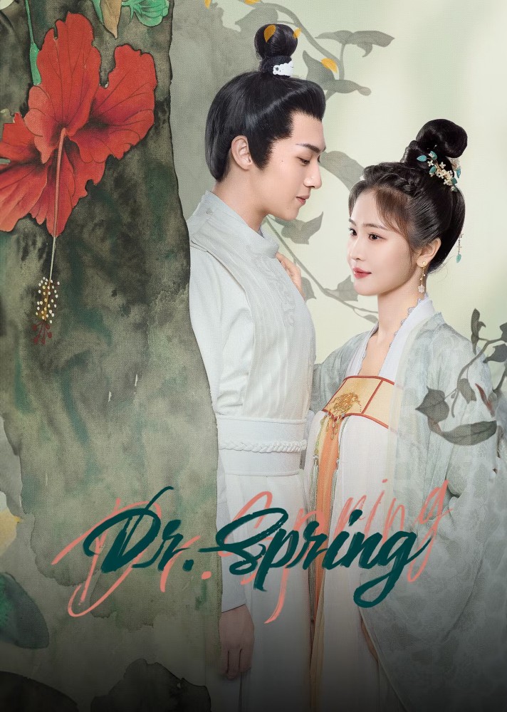 Dr. Spring (2024 Chinese Drama)